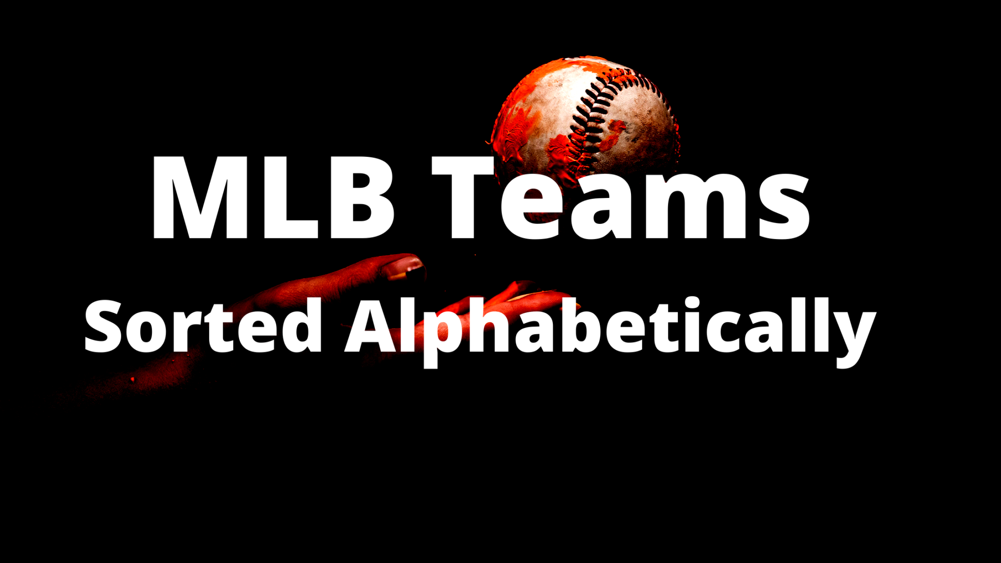 list-of-major-league-baseball-teams-in-alphabetical-order-multiple-lists